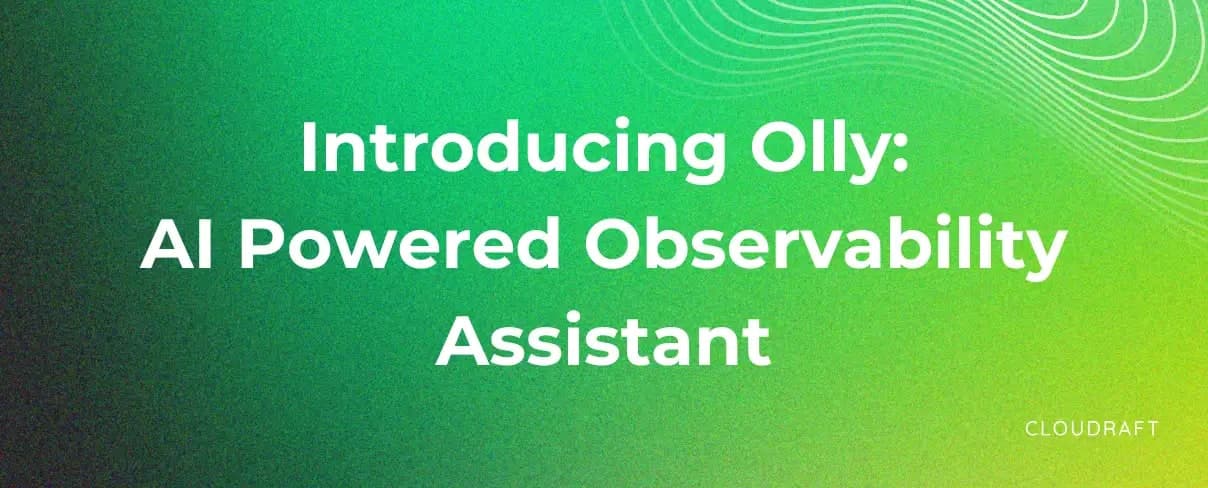 Introducing Olly: AI-Powered Observability Assistant