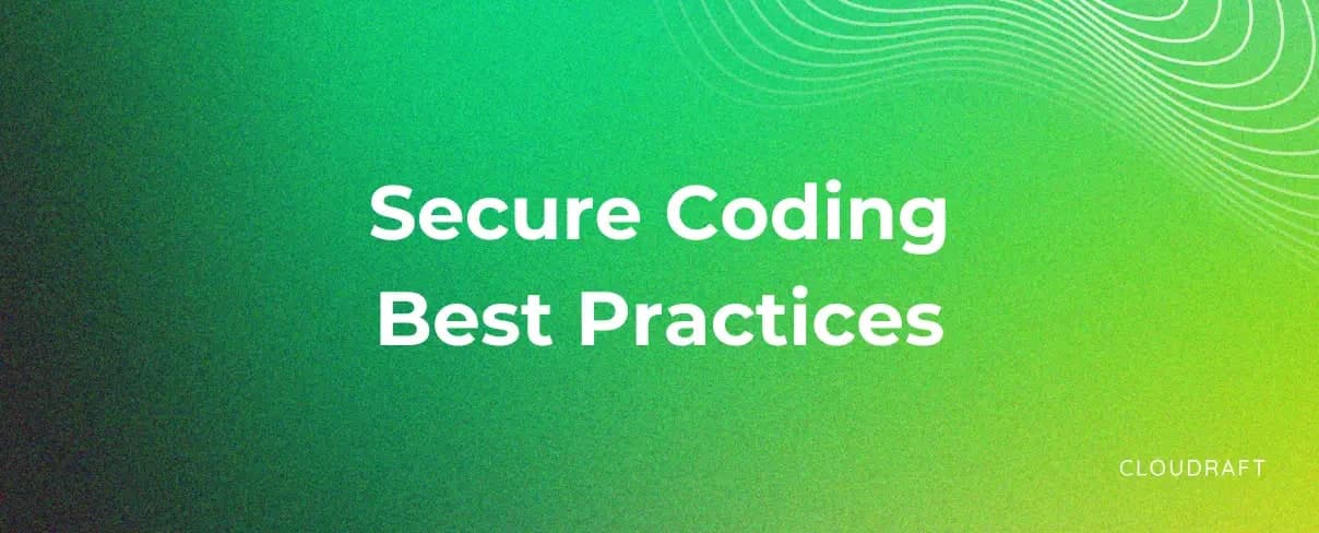 Secure Coding Best Practices