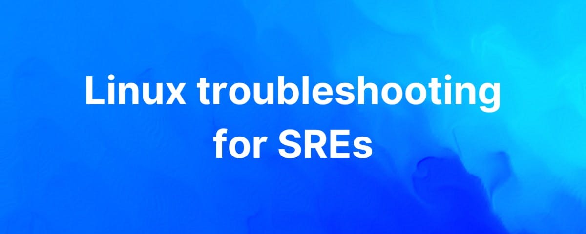 linux-troubleshooting-for-sre_qid5qy