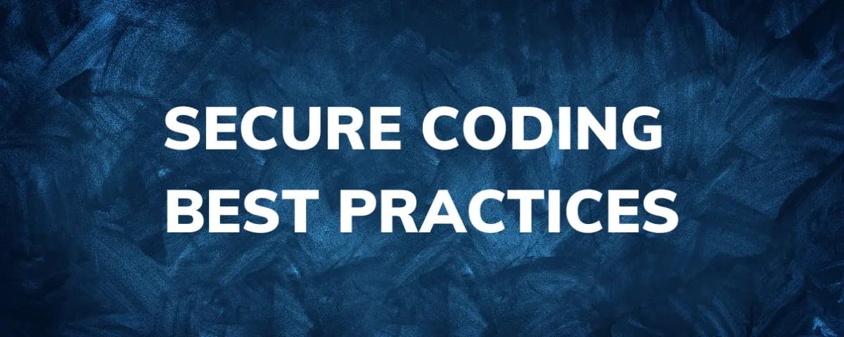 Secure Coding Best Practices